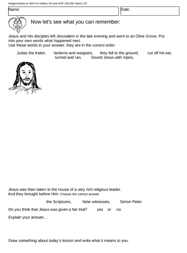 Holy Week worksheet 2 What happened in the Olive Grove involving Judas, people falling to the ground, disciples run in fear, Jesus tied with rope and then a fake trial.