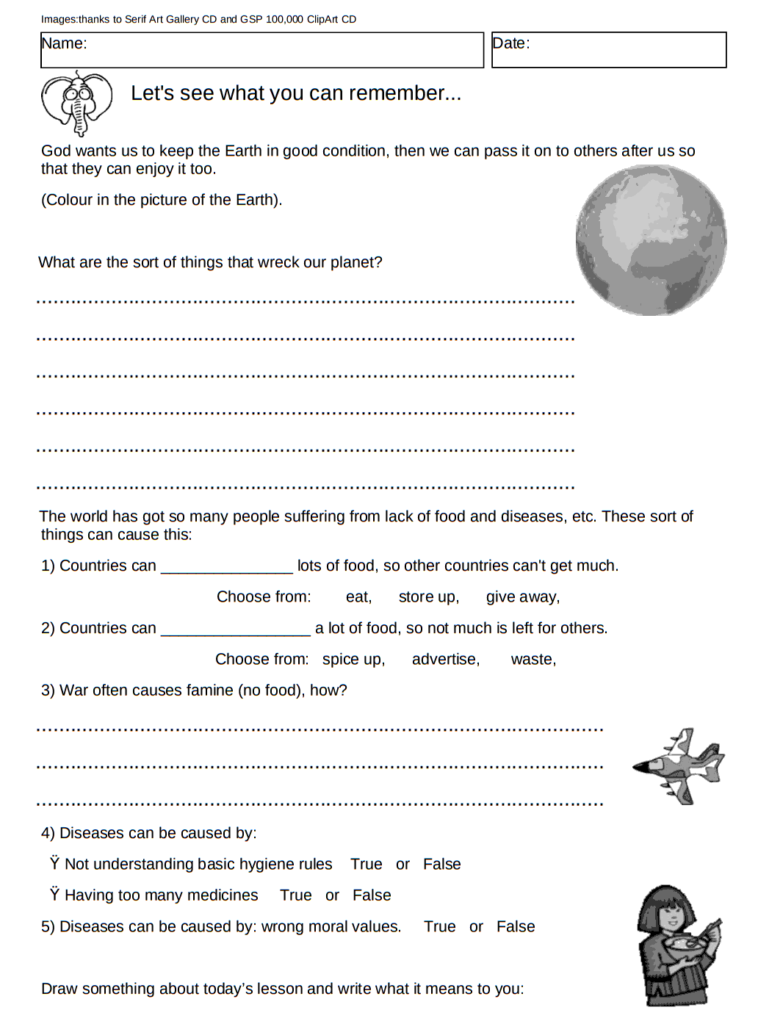 Looking after our planet worksheet 1 shows the things that wreck our planet, countries withhold or waste food, why war causes famine, poor hygiene creating disease. 