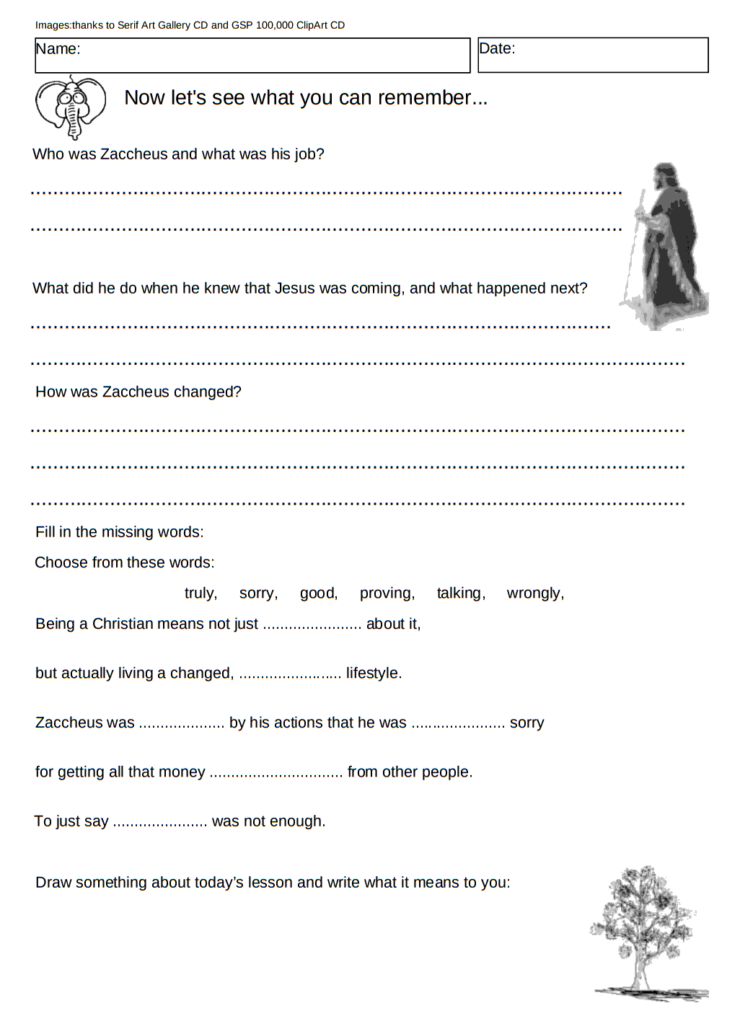 Values example: bad Zacchaeus worksheet 1 shows who Zacchaeus was, how he met Jesus and how Zacchaeus changed his values.